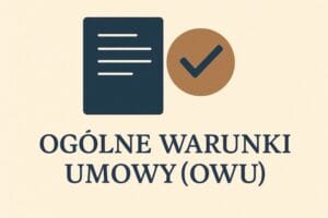 Ogólne warunki Umowy (OWU) - Radca Prawny Szczecin | Kancelaria Proksa